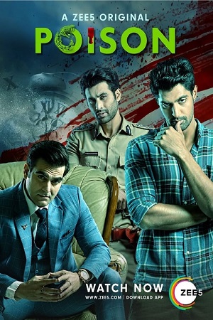 Poison (2019) Season 1 Hindi Complete ZEE5 WEB Series