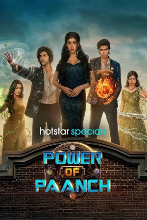 Power of Paanch (2025) Season 1 [Hindi DD 5.1] Complete Hotstar Series WEB Series –