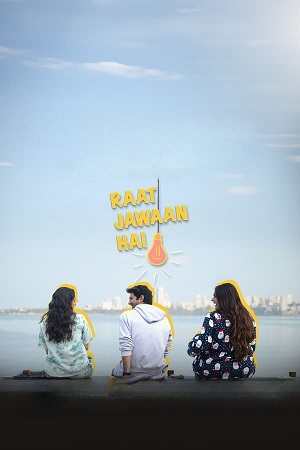 Raat Jawan Hai – Season 1 (2024) Complete Hindi WEB Series