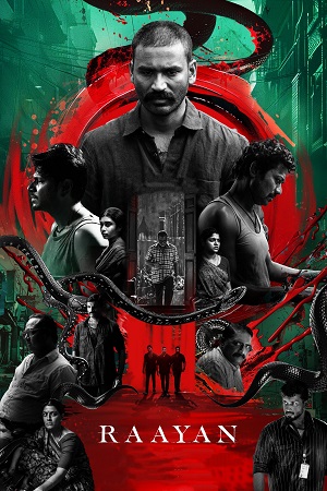 Raayan (2024) AMZN WEB-DL Dual-Audio [Hindi DD5.1 & Tamil] Full Movie