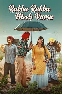 Rabba Rabba Meeh Varsa (2022) Punjabi Full Movie