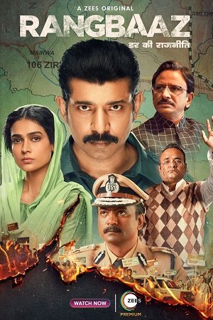 Rangbaaz: Darr Ki Rajneeti (2022) Season 3 Hindi Complete ZEE5 WEB Series