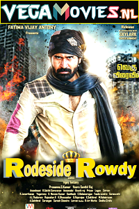 Roadside Rowdy (2016) WEB-DL Hindi Dubbed Full Movie