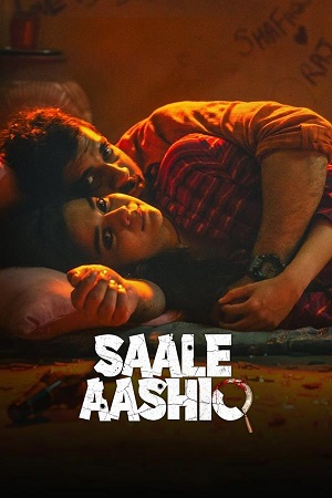 Saale Aashiq (2025) HDTV {Hindi DD5.1} Full Movie