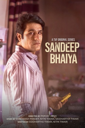 Sandeep Bhaiya (2023) S01 Hindi HDRip Complete WEB Series