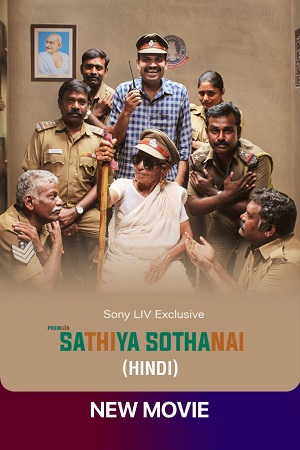 Sathiya Sothanai (2023) WEB-DL Hindi-Dubbed (ORG) Full Movie