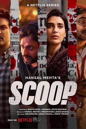 Scoop (Season 1) Hindi Netflix Complete Web Series