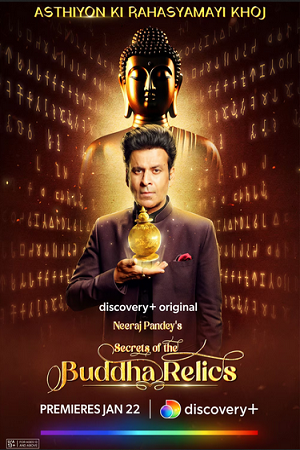 Secrets of the Buddha Relics (2024) Hindi [S01E01 Added] Discovery- WEB Series