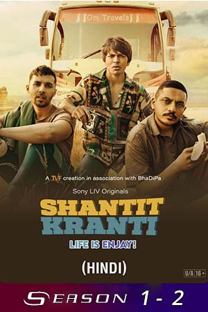 Shantit Kranti (Season 1 – 2) Hindi SonyLIV Complete WEB Series