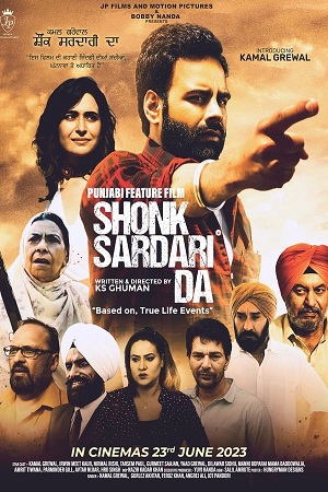 Shonk Sardari Da (2023) Punjabi WEB-DL Full Movie