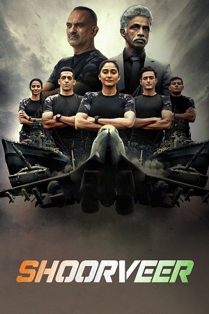 Shoorveer (2022) Season 1 Hindi Complete Hotstar Special WEB Series