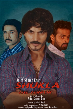 Shukla The Tiger (2021) Season 1 Hindi Complete MX Original WEB Series