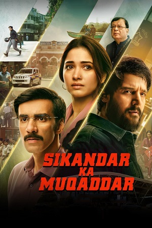 Sikandar Ka Muqaddar (2024) WEB-DL Hindi (DDP5.1) MulTi Audio Full Movie