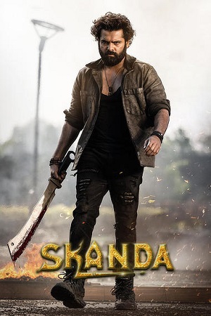 Skanda (2023) Dual Audio {Hindi-Telugu} WEB-DL
