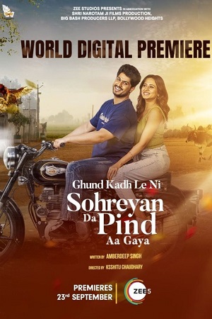 Sohreyan Da Pind Aa Gaya (2022) Punjabi Full Movie WEB-DL
