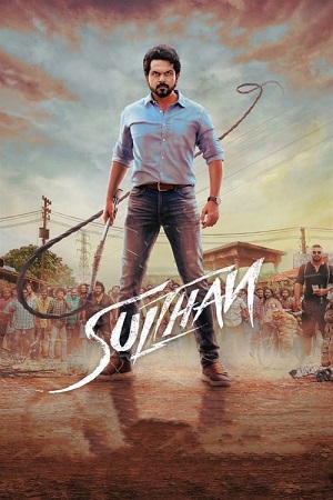 Sulthan (2021) WEB-DL ORG. Dual Audio [Hindi 2.0 – Tamil DD5.1] Full Movie