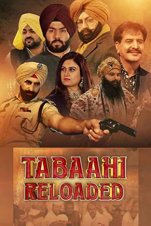 Tabaahi Reloaded (2024) Punjabi Full Movie WEB-DL