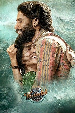Thandel (2025) ORG. 2.0 [Hindi - Telugu] PRE-HD