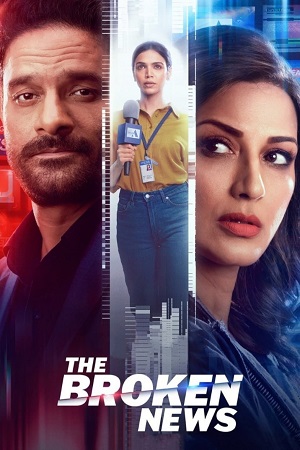 The Broken News (2024) Season 2 {Hindi DD5.1} ZEE5 WEB Series