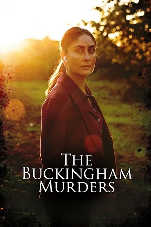 The Buckingham Murders (2024) Netflix WEB-DL {Hindi DD5.1} Full Movie