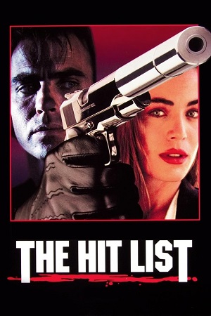 The Hit List (1993) Dual Audio {Hindi-English} WEB-DL