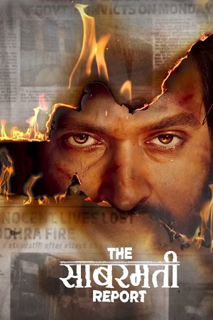 The Sabarmati Report (2024) WEB-DL {Hindi DD2.0} Full Movie
