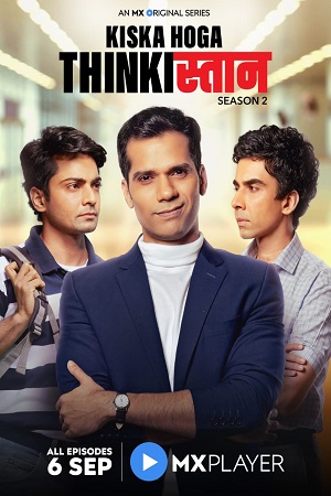 Thinkistan (Season 1 – 2) Hindi Complete MX Player Originals WEB Series