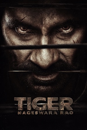 Tiger Nageswara Rao (2023) Dual Audio [Hindi ORG. - Telugu] WEB-DL