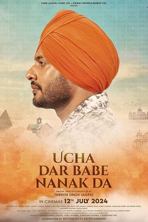 Ucha Dar Babe Nanak Da (2024) Punjabi WEB-DL Full Movie