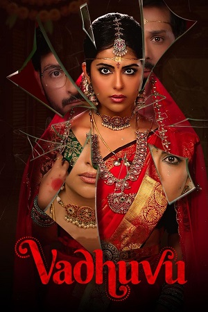 Vadhuvu (2023) Season 1 Complete Hotstar Special Hindi WEB Series