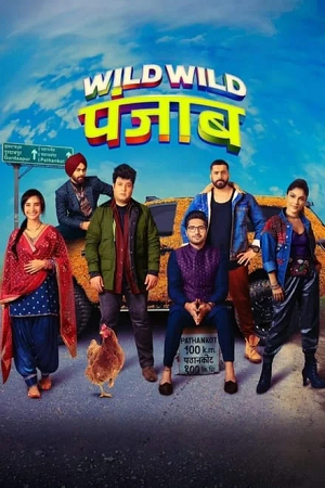 WILD WILD PUNJAB (2024) NF WEB-DL [Hindi-DD 5.1] Full Movie