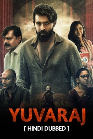 Yuvaraj (2024) WEB-DL [Hindi DD5.1] Full Movie