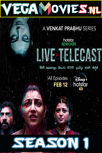 Live Telecast (2021) Season 1 Hindi Complete Hotstar Specials Series